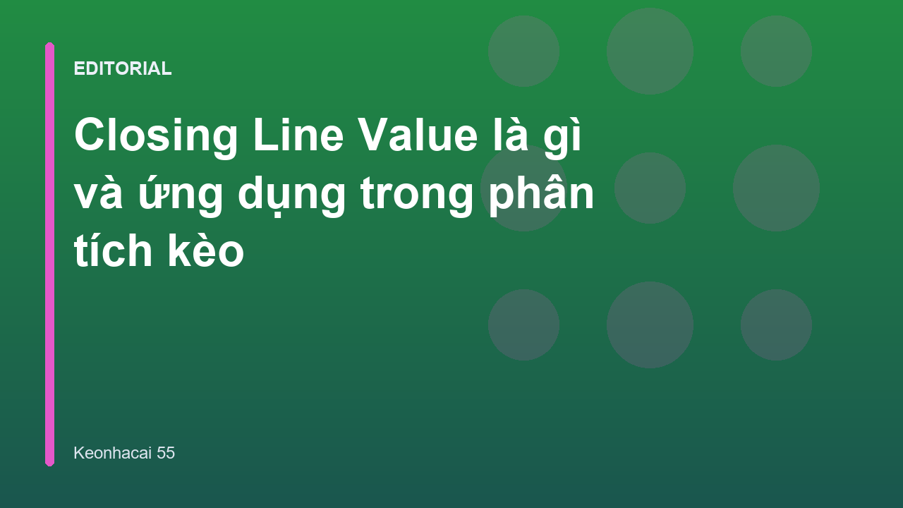 Biểu đồ minh họa khái niệm Closing Line Value trong cá cược